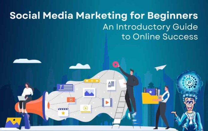 Social Media Marketing for Beginners Guide