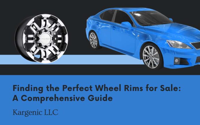 Finding the Perfect Wheel Rims for Sale A Comprehensive Guide