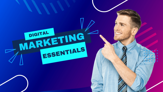 Digital Marketing Essentials