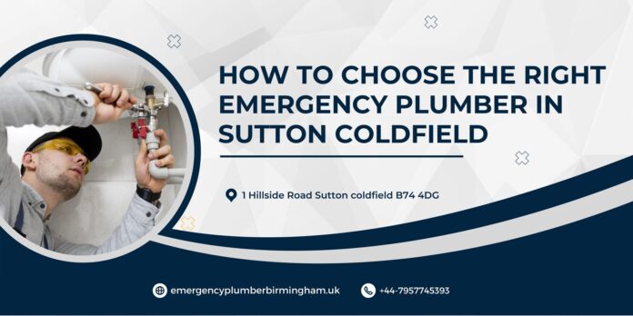 Emergency Plumber in Sutton Coldfield
