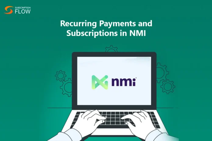 NMI Payment Gateway